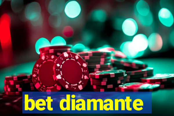 bet diamante